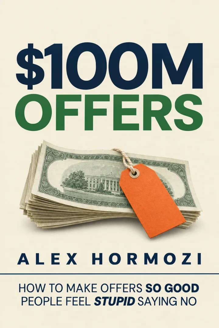 $100M Offers by Alex Hormozi